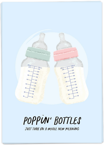 Kaart Blanche Baby – Poppin' Bottles