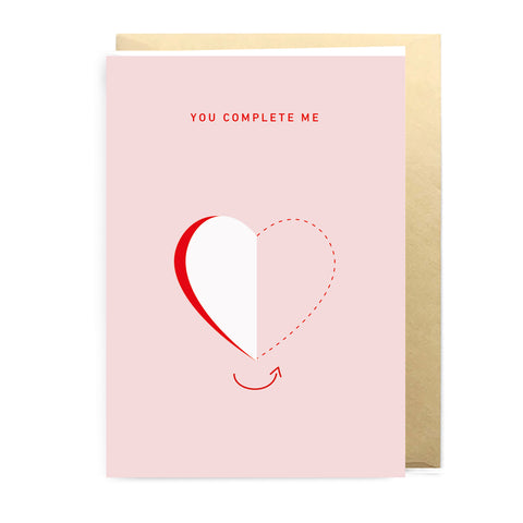 Greeting Card - You Complete Me