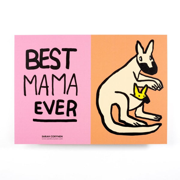 Sarah Corynen Greeting Card - Best Mama Ever
