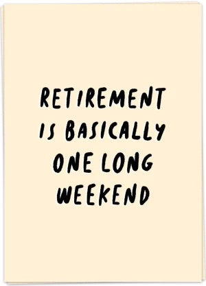 Kaart Blanche Retirement - Long weekend
